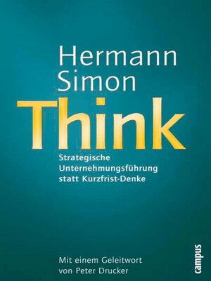 cover image of Think--Strategische Unternehmensführung statt Kurzfrist-Denke